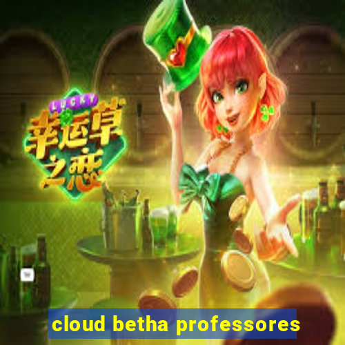 cloud betha professores